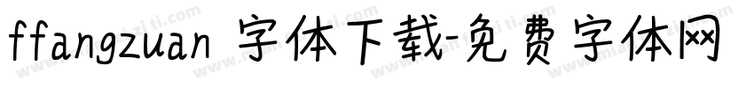 ffangzuan 字体下载字体转换